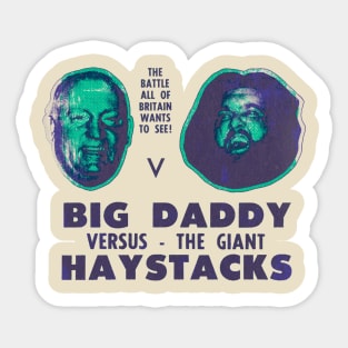 Big Daddy vs Giant Haystacks poster Sticker